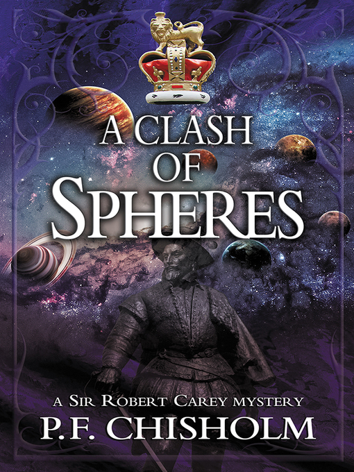 Title details for A Clash of Spheres by P F Chisholm - Available